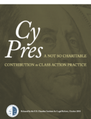 Benjarman Franklin on a hundred dollar bill: Cy Pres a not so charitable contribution to class action practice