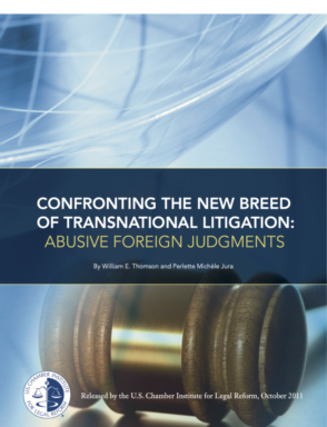 Gavel: Confronting the new breed of transnational litigations: abusive foreign judgments