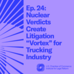 Purple cover Episode 24 Nuclear Verdicts Create Litigation Vortex for Trucking Industry