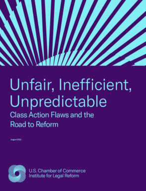 Cover of ILR's research paper: Unfair, Inefficient, Unpredictable: Class Action Flaws and the Road to Reform